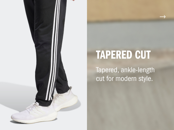 Tapered Cut. Tapered ankle-length cut for modern style.