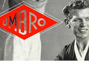 umbro; umbro story; umbro history