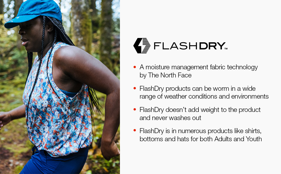 Flashdry technology is lightweight and keeps you dry in wet conditions.