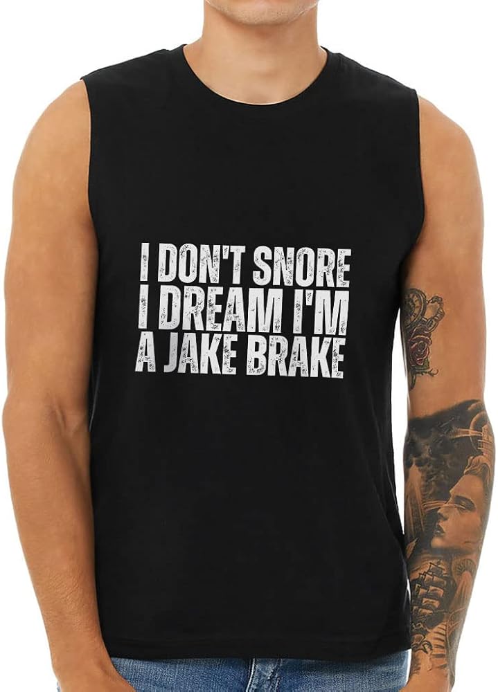 I Don't Snore Men's Muscle Tank - Funny Men's Sleeveless T-Shirt - Graphic Tank