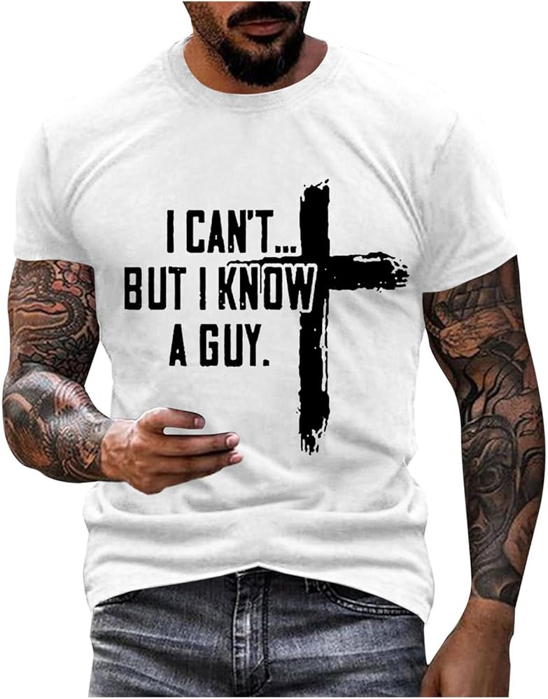 Christian T Shirts for Men I Can't But I Know A Guy T Shirts for Men Short Sleeve Crew Neck Novelty Tshirts