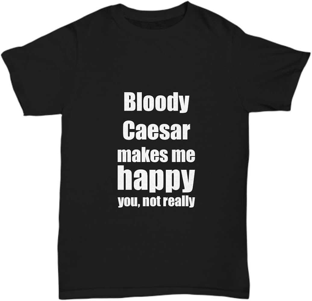 Bloody Caesar Cocktail T-Shirt Lover Fan Funny Gift Idea Alcohol Unisex Tee